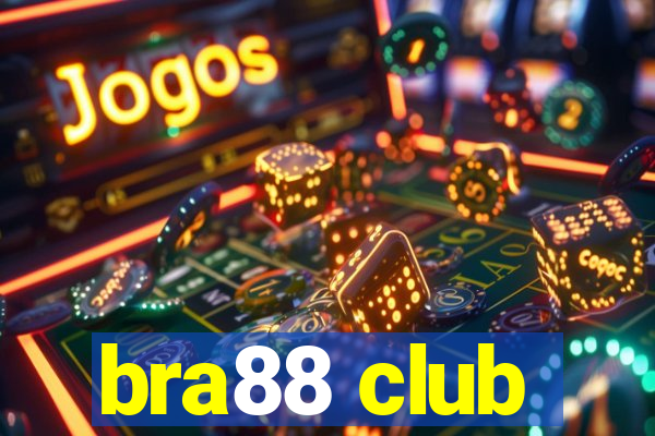 bra88 club